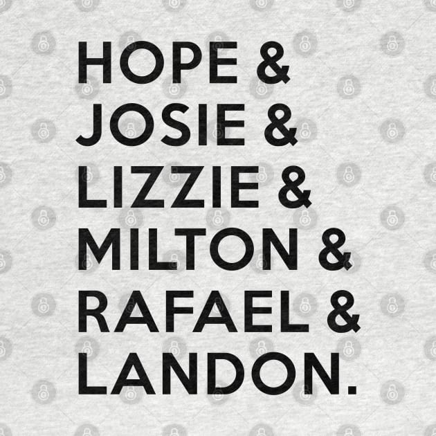 Legacies - Hope & Josie & Lizzie & Milton & Rafael & Landon by BadCatDesigns